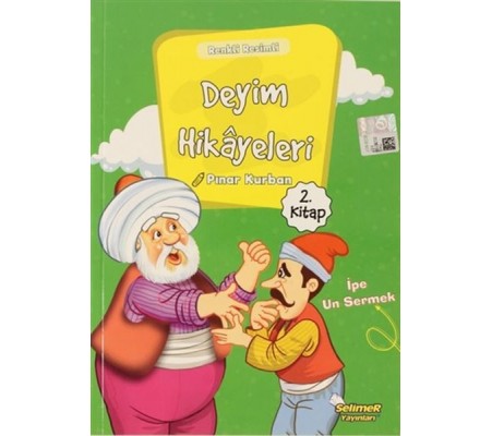 Deyim Hikayeleri - İpe Un Sermek