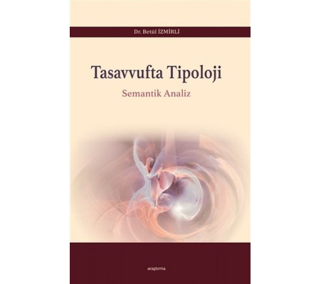 Tasavvufta Tipoloji - Semantik Analiz