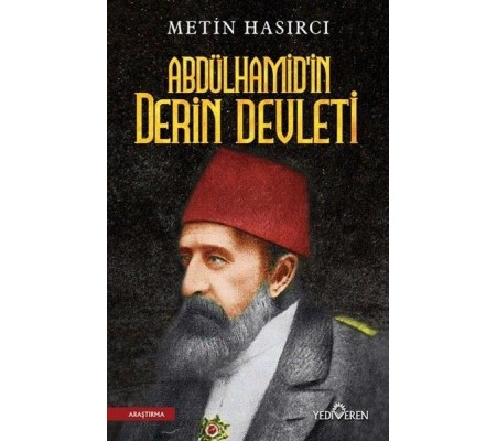 Abdülhamid'in Derin Devleti