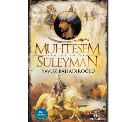 Muhteşem Kanuni Sultan Süleyman