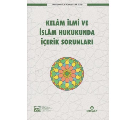 Kelam İlmi ve İslam Hukukunda İçerik Sorunları