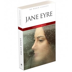 Jane Eyre - İngilizce Klasik Roman Jane Eyre - İngilizce Klasik Roman
