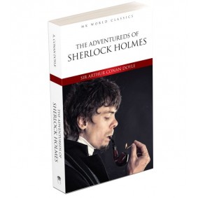 The Adventures OF Sherlock Holmes - İngilizce Klasik Roman The Adventures OF Sherlock Holmes - İngilizce Klasik Roman