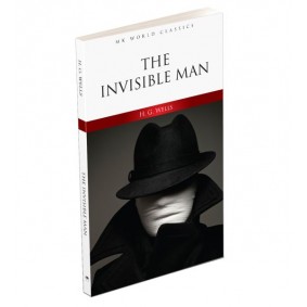The Invisble Man - İngilizce Klasik Roman The Invisble Man - İngilizce Klasik Roman