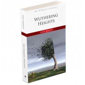 Wuthering Heights - İngilizce Klasik Roman Wuthering Heights - İngilizce Klasik Roman