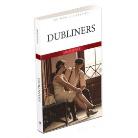 Dubliners - İngilizce Klasik Roman Dubliners - İngilizce Klasik Roman