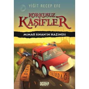 Mimar Sinan’ın Hazinesi - Korkusuz Kaşifler Mimar Sinan’ın Hazinesi - Korkusuz Kaşifler
