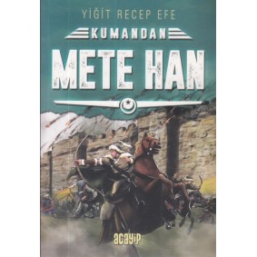 Kumandan Mete Han Kumandan Mete Han