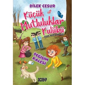 Değişim Kalesi - Küçük Mutluluklar Kulübü Değişim Kalesi - Küçük Mutluluklar Kulübü