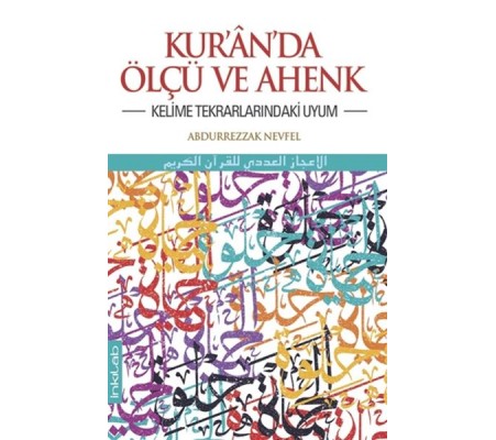 Kur'an'da Ölçü ve Ahenk - Kelime Tekrarlarındaki Uyum