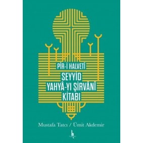 Piri Halveti Seyyid Yahyayı Şirvani Kitabı