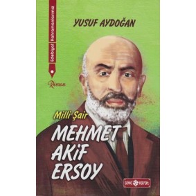 Edebiyat Kahramanlarımız 1 - Mehmet Akif Ersoy Edebiyat Kahramanlarımız 1 - Mehmet Akif Ersoy