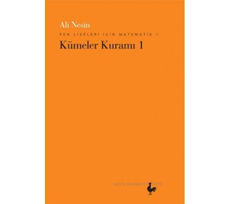 Fen Liseleri için Matematik 1 - Kümeler Kuramı 1