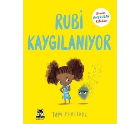 Rubi Kaygılanıyor - Benim Duygular Kitabım