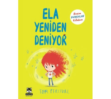 Ela Yeniden Deniyor