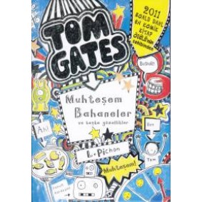 Tom Gates - 03 Muhteşem Bahaneler ve Başka Güzellikler (Ciltli) Tom Gates - 03 Muhteşem Bahaneler ve Başka Güzellikler (Ciltli)