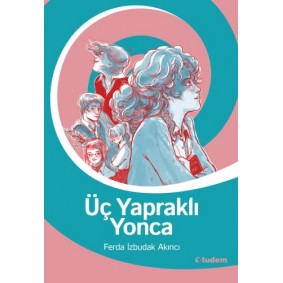 Üç Yapraklı Yonca Üç Yapraklı Yonca