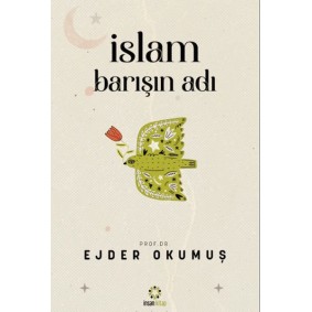 İslam Barışın Adı