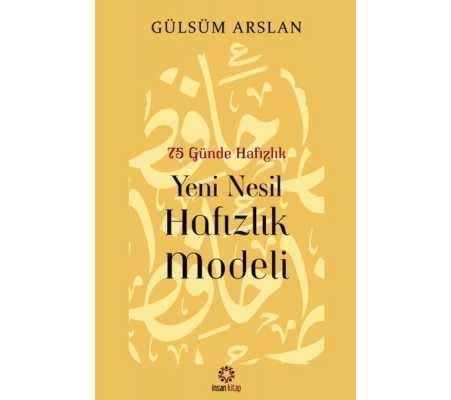 75 Günde Yeni Nesil Hafızlık Modeli