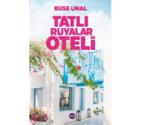 Tatlı Rüyalar Oteli