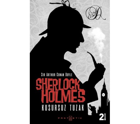 Sherlock Holmes - Kusursuz Tuzak