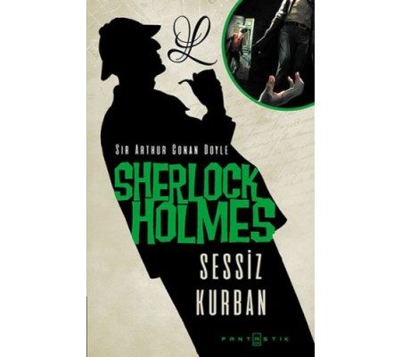 Sherlock Holmes - Sessiz Kurban