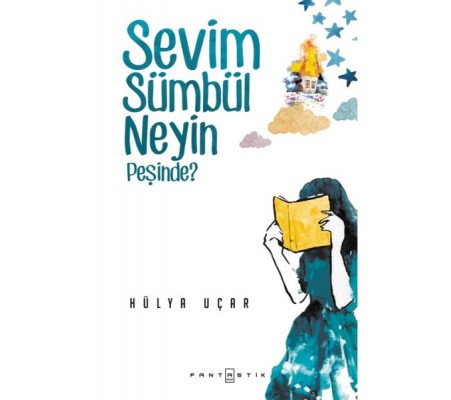 Sevim Sümbül Neyin Peşinde?