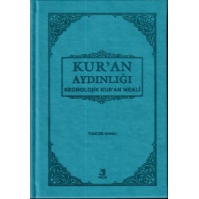 Kur'an Aydınlığı - Kronolojik Kur'an Meali (Cep Boy) Kur'an Aydınlığı - Kronolojik Kur'an Meali (Cep Boy)