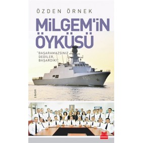 Milgem'in Öyküsü Milgem'in Öyküsü