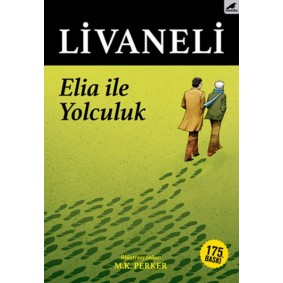 Elia İle Yolculuk Elia İle Yolculuk