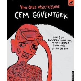 Yine Öyle Hissetiğinde Yine Öyle Hissetiğinde