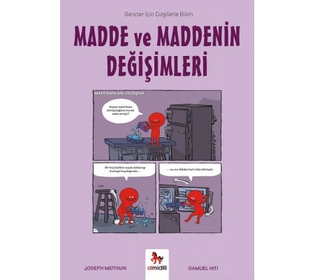 Madde ve Maddenin Değişimleri-Gençler İçin Çizgilerle Bilim