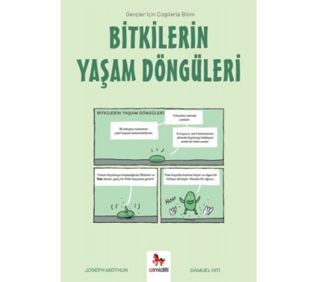 Bitkilerin Yaşam Döngüleri - Gençler İçin Çizgilerle Bilim