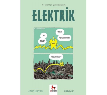 Elektrik - Gençler İçin Çizgilerle Bilim