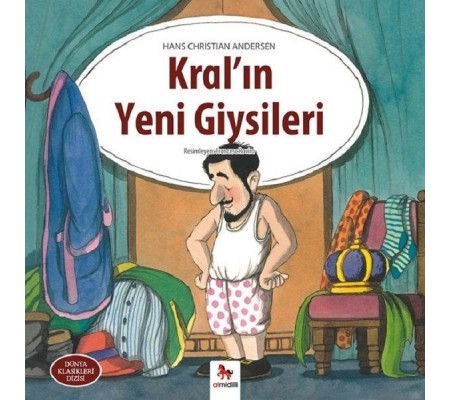 Kral'ın Yeni Giysileri - Dünya Klasikleri Dizisi