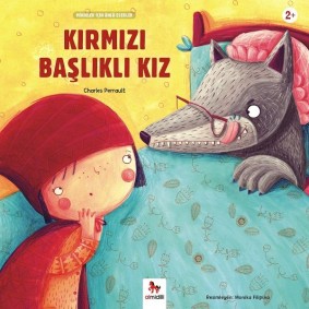 Kırmızı Başlıklı Kız - Minikler İçin Ünlü Eserler Kırmızı Başlıklı Kız - Minikler İçin Ünlü Eserler