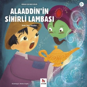 Alaaddin'in Sihirli Lambası - Minikler İçin Ünlü Eserler Alaaddin'in Sihirli Lambası - Minikler İçin Ünlü Eserler