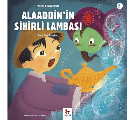 Alaaddin'in Sihirli Lambası - Minikler İçin Ünlü Eserler