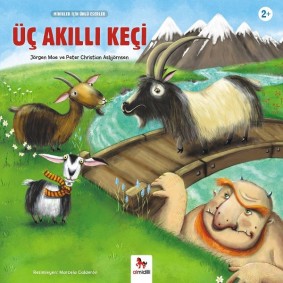 Üç Akıllı Keçi - Minikler İçin Ünlü Eserler Üç Akıllı Keçi - Minikler İçin Ünlü Eserler