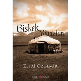 Bişkek Yalnızları Bişkek Yalnızları