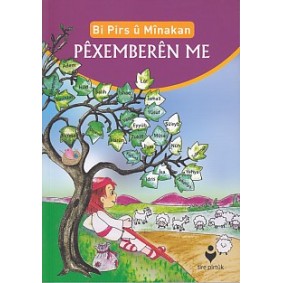 Bi Pirs u Minakan - Pexemberen Me (Kürtçe) Bi Pirs u Minakan - Pexemberen Me (Kürtçe)