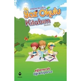 Etkinliklerle Yaz Okulu Kitabım - İlkokul Etkinliklerle Yaz Okulu Kitabım - İlkokul
