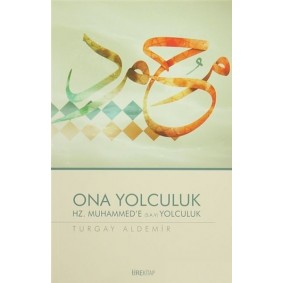 Ona Yolculuk Ona Yolculuk