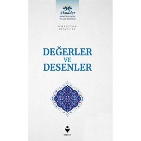 Değerler ve Desenler Değerler ve Desenler