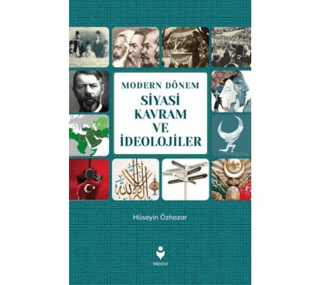 Modern Dönem Siyasi Kavram ve İdeolojiler