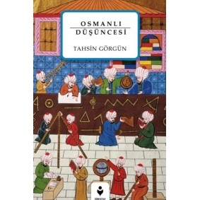 Osmanlı Düşüncesi Osmanlı Düşüncesi