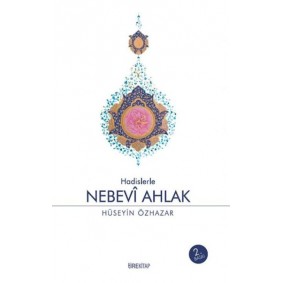 Nebevi Ahlak Nebevi Ahlak
