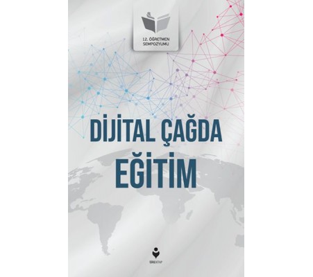 Dijital Çağda Eğitim