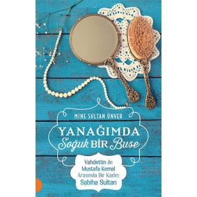 Yanağımda Soğuk Bir Buse Yanağımda Soğuk Bir Buse