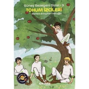 Güneş Gezegeni Dizisi 3 - Tohum İzcileri Güneş Gezegeni Dizisi 3 - Tohum İzcileri